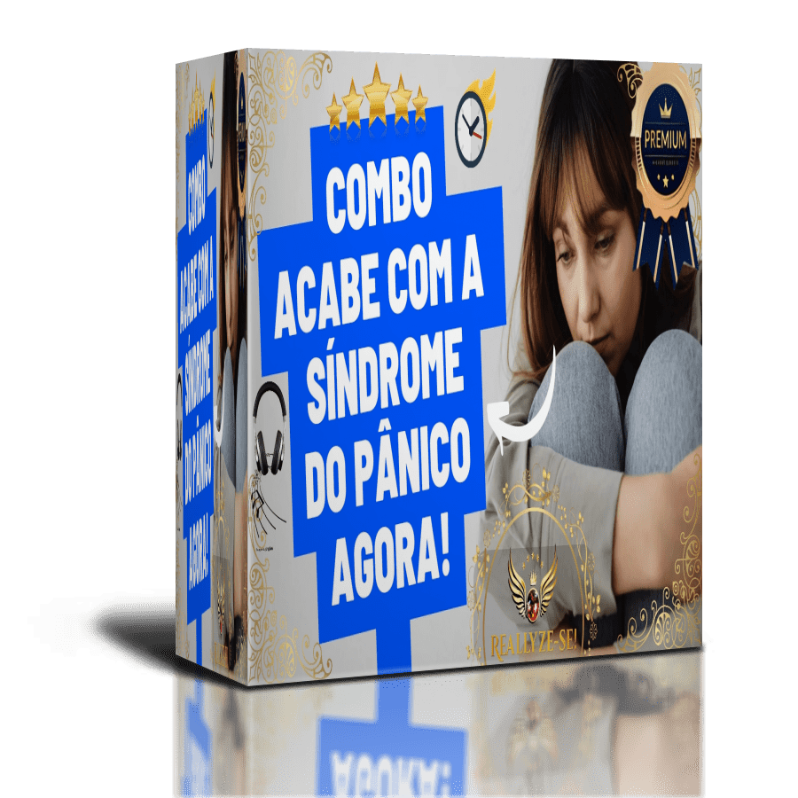 ACABE COM A SINDROME DO PANICO